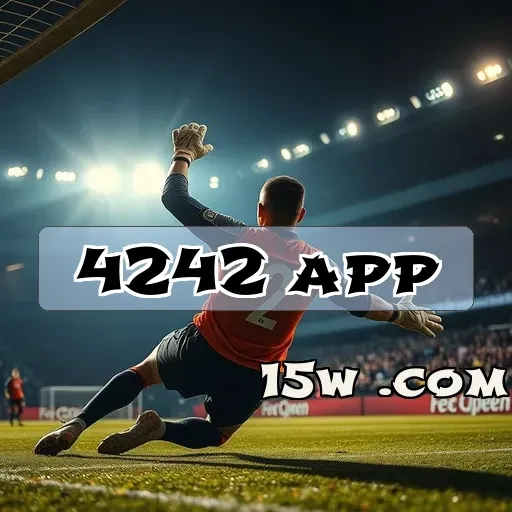 4242 app: Novidades e Dicas Imperdíveis para Jogos de Ação