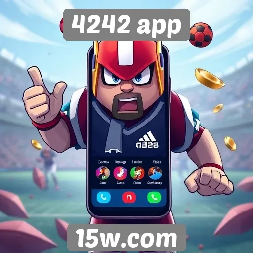 Vantagens da plataforma 4242 app para jogadores